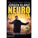 Neuro Oratoria: Las Mejores Técnicas Para Cautivar La Mente de Tu Público... / Neuro Oratory