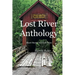 Lost River Anthology: Short Stories and Tall Tales
