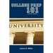 College Prep 101 Second Edition