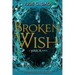 Broken Wish-The Mirror, Book 1