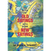 The Book of Old Sayings with Some New Sayings: Over 3,000 Sayings Will Leave You with Curiosity, Laughter & Wisdom "Don't Judge a Book by Its Cover"