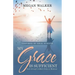 My Grace Is Sufficient: God's Strength Is Made Perfect in Weakness