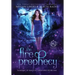 The Fire Prophecy