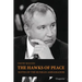 The Hawks of Peace: Notes of the Russian Ambassador