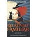 Relatively Familiar