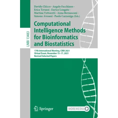 Computational Intelligence Methods for Bioinformatics and Biostatistics: 17th International Meeting, Cibb 2021, Virtual Event, November 15-17, 2021, R