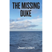 The Missing Duke