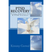 PTSD Recovery: Trauma, Substance Use & PTSD Treatment
