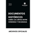Documentos históricos sobre los límites entre Honduras y Nicaragua