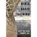 Bible Basic Training: Becoming a Career Soldier in God's Army
