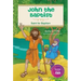 John the Baptist: Saint for Baptism