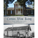 Cotton Was King: Franklin - Colbert
