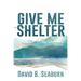 Give Me Shelter