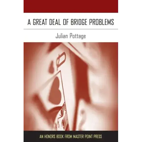 A Great Deal of Bridge Problems