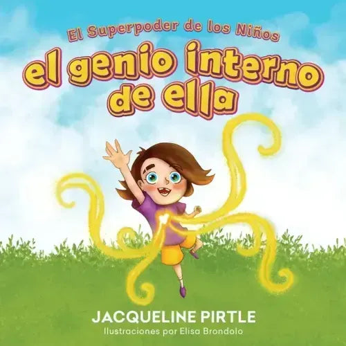 El Genio Interno De Ella: El Superpoder De Los Niños