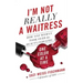 I'm Not Really a Waitress: How One Woman Took Over the Beauty Industry One Color at a Time