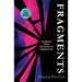 Fragments: Journeys from Isolation to Connection