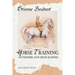 Horse Training: Outdoors and High School