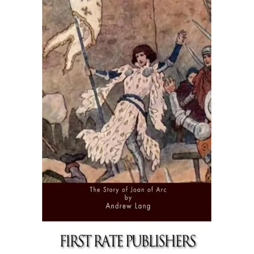 The Story of Joan of Arc