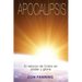 Apocalipsis: El returno de Cristo en poder y gloria