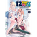 12 Dirty Deeds to Unite the Princess and Her Heroine Vol. 1