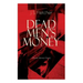 DEAD MEN'S MONEY (Murder Mystery Classic): British Crime Thriller
