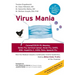 Virus Mania: Corona/COVID-19, Measles, Swine Flu, Cervical Cancer, Avian Flu, SARS, BSE, Hepatitis C, AIDS, Polio, Spanish Flu. How