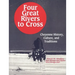Four Great Rivers to Cross: Cheyenne History, Culture, and Traditions