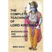 The Complete Teachings of Lord Krishna: Bhagavad Gita and Uddhava Gita