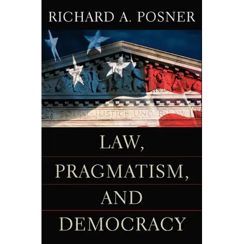 Law, Pragmatism, and Democracy