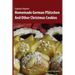 Homemade German Plätzchen: And Other Christmas Cookies