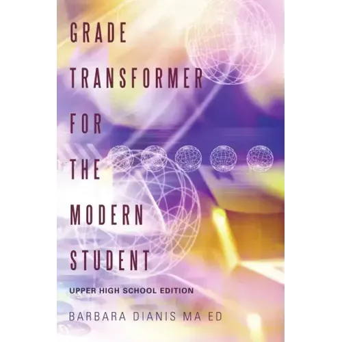 Grade Transformer for the Modern Student: Upper High School Edition