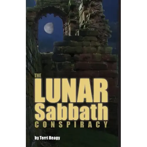 The Lunar Sabbath Conspiracy