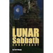The Lunar Sabbath Conspiracy