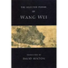 The Selected Poems of Wang Wei