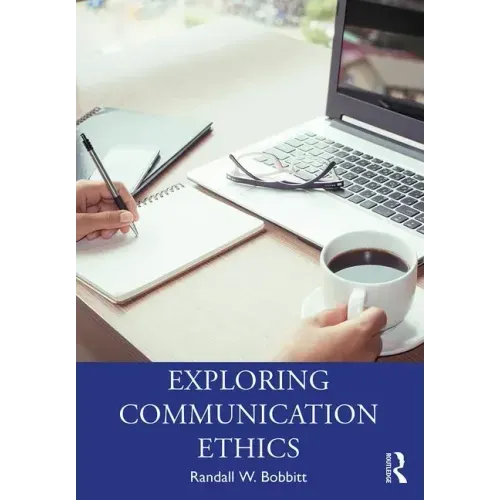 Exploring Communication Ethics: A Socratic Approach
