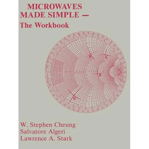 Microwaves Made Simple: The Workbook