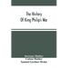 The History Of King Philip'S War