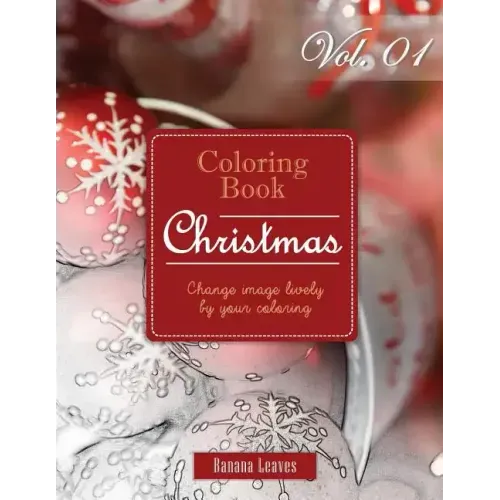 Fantasy Christmas: Gray Scale Photo Adult Coloring Book, Mind Relaxation Stress Relief Coloring Book Vol1: Series of coloring book for ad