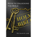 Keys to Unlocking the Bible