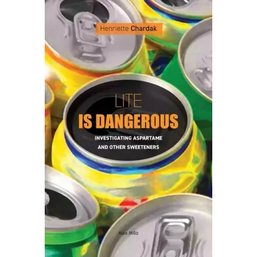 Lite is dangerous: Investigating Aspartame and Other Sweeteners