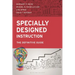 Specially Designed Instruction: The Definitive Guide