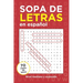 Sopa de Letras en Español: Nivel Mediano y Avanzado