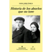 Historia de Los Abuelos Que No Tuve