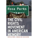 The Civil Rights Movement in American Memory