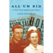 All Um Bid: A Post War Family Love Story