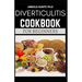 Diverticulitis Cookbook for Beginners: Your Nutrition Solution to a Diverticulitis Disease