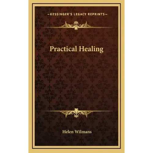 Practical Healing