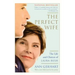 The Perfect Wife: The Life and Choices of Laura Bush