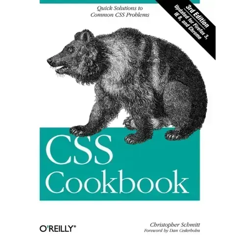 CSS Cookbook: Quick Solutions to Common CSS Problems